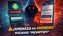 PromptSpy: el malware con IA que se adapta a tu Android